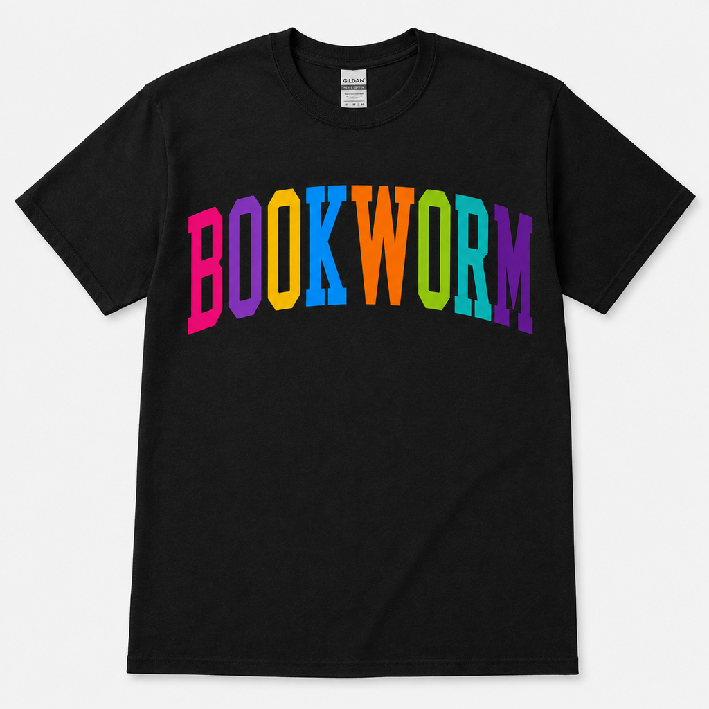 Black Gildan T-shirt with “BOOKWORM” in bright rainbow-colored varsity lettering.